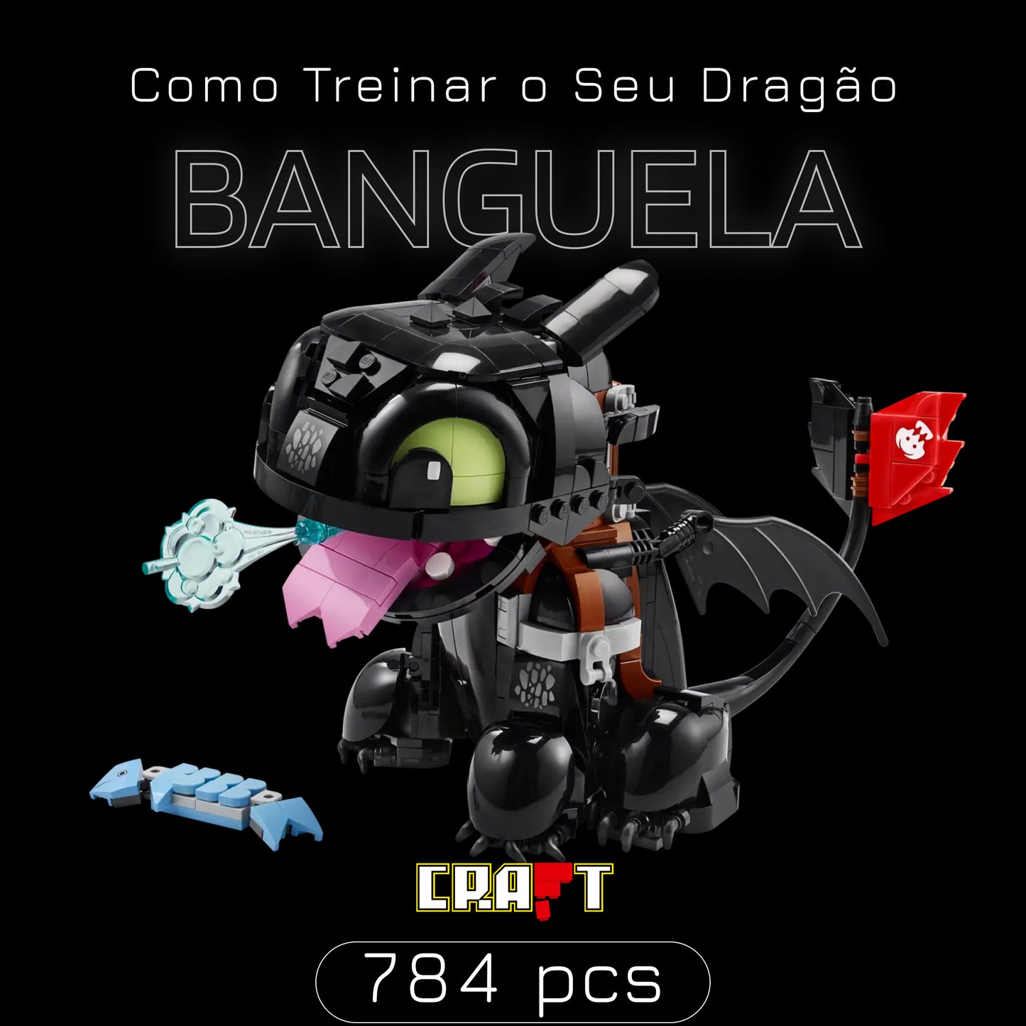 Como Treinar o Seu Dragão - Banguela (784 peças)